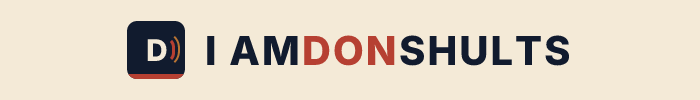 I Am Don Shults